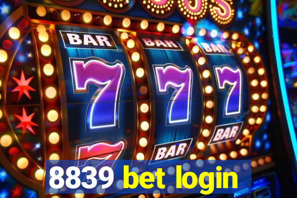 8839 bet login