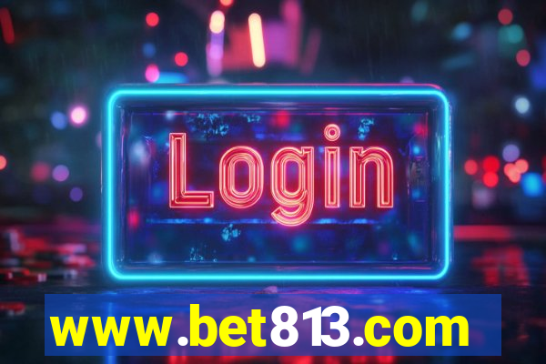 www.bet813.com