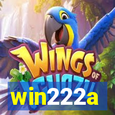 win222a