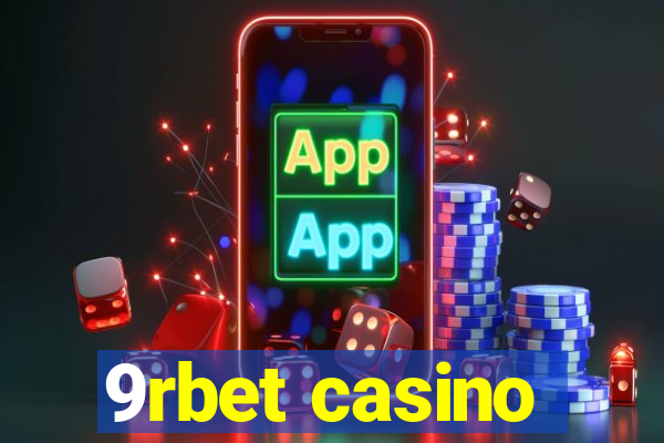 9rbet casino