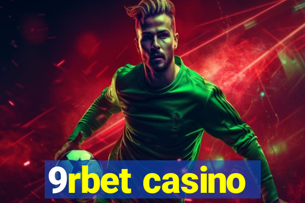 9rbet casino