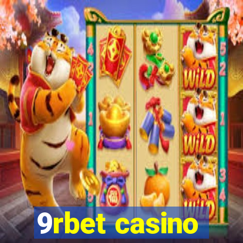 9rbet casino