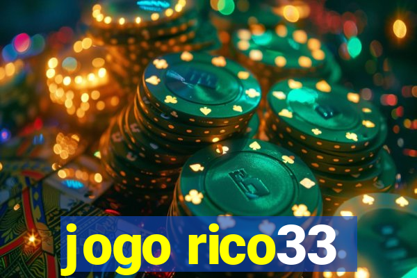 jogo rico33