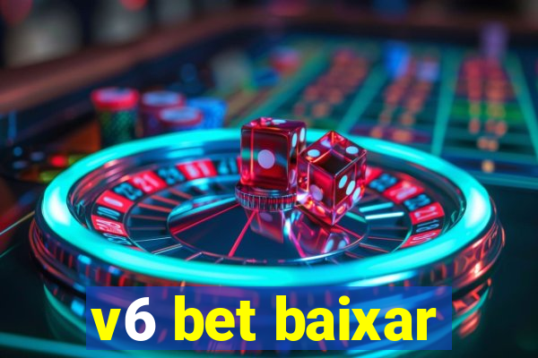 v6 bet baixar