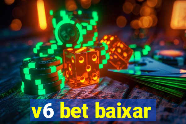 v6 bet baixar