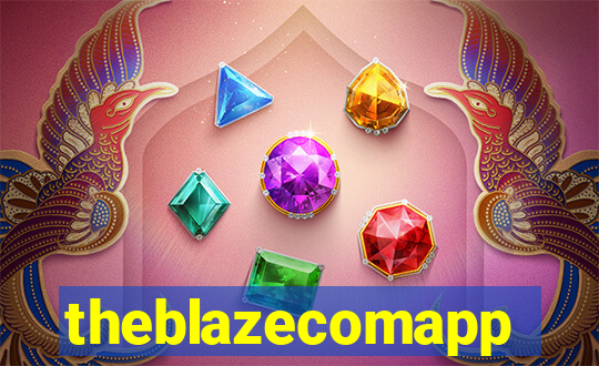 theblazecomapp