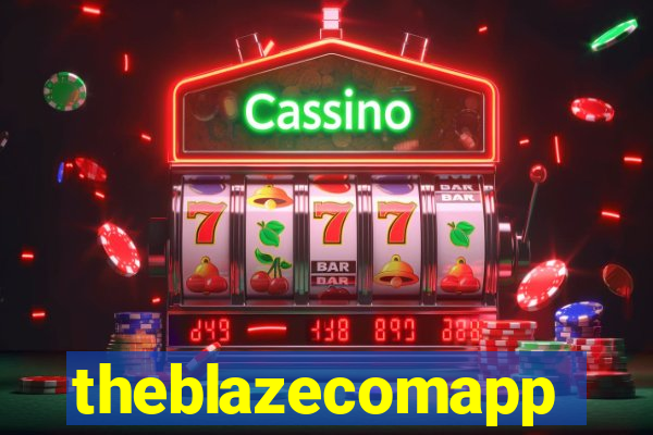 theblazecomapp