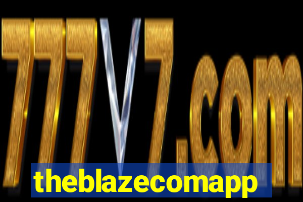 theblazecomapp