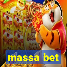 massa bet