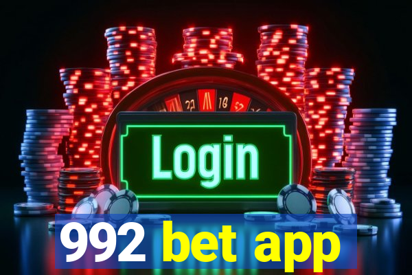 992 bet app