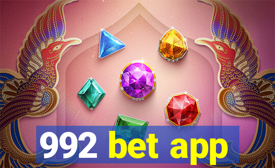 992 bet app