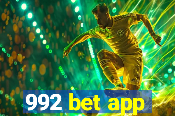 992 bet app