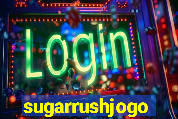 sugarrushjogo