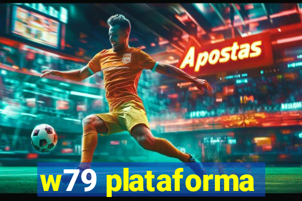 w79 plataforma