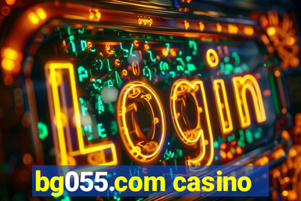 bg055.com casino