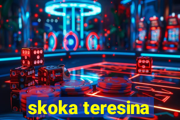 skoka teresina