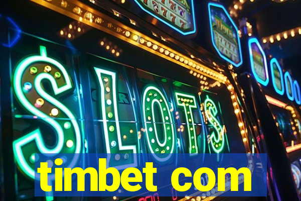 timbet com