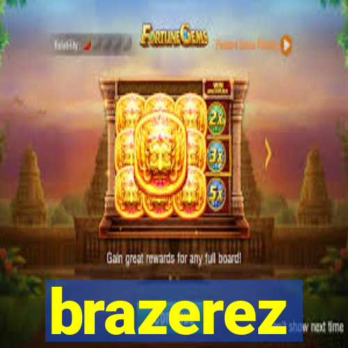 brazerez