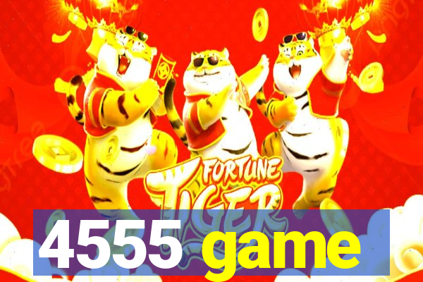 4555 game