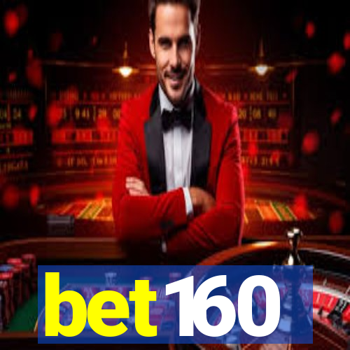 bet160