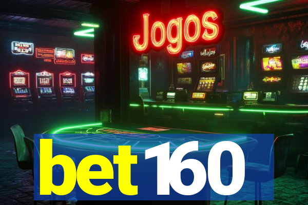 bet160