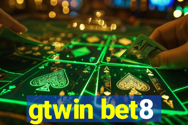 gtwin bet8