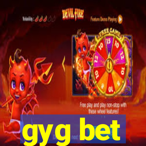 gyg bet