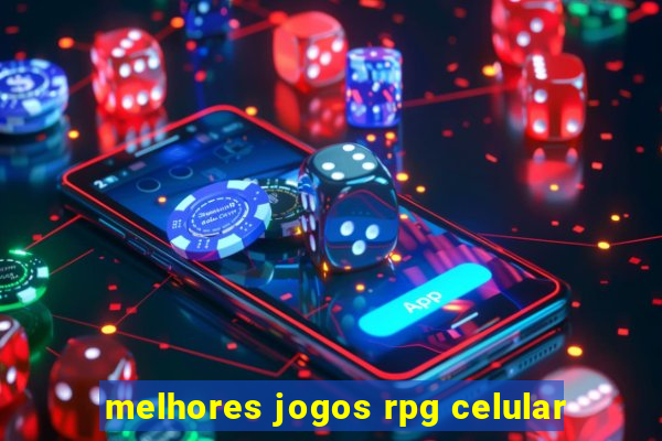 melhores jogos rpg celular