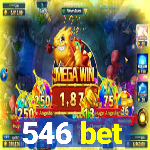 546 bet