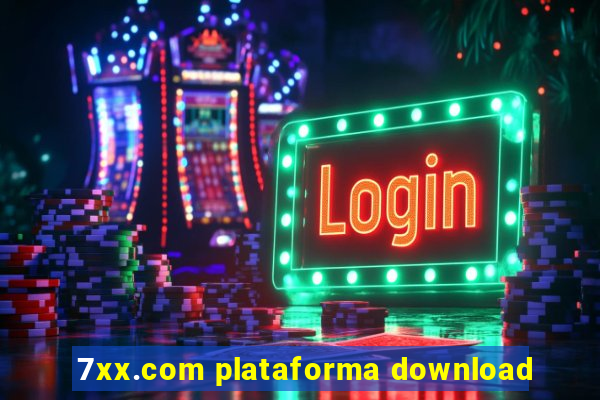 7xx.com plataforma download