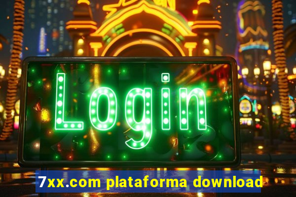 7xx.com plataforma download