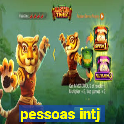 pessoas intj