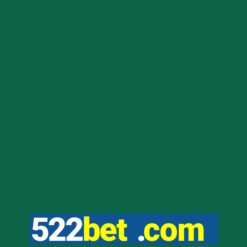 522bet .com