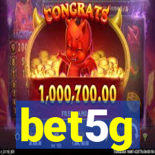 bet5g