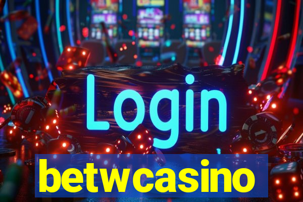 betwcasino