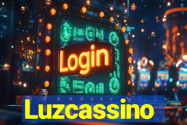 Luzcassino