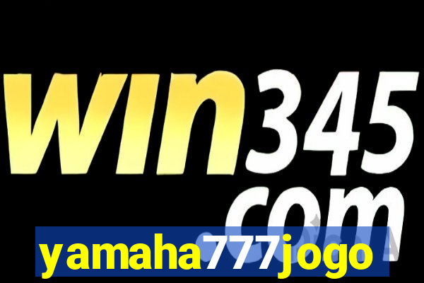 yamaha777jogo