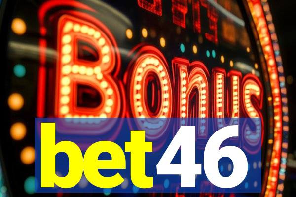 bet46