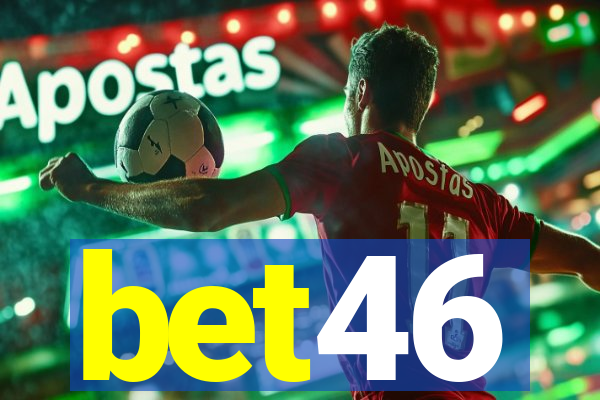 bet46