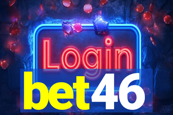 bet46