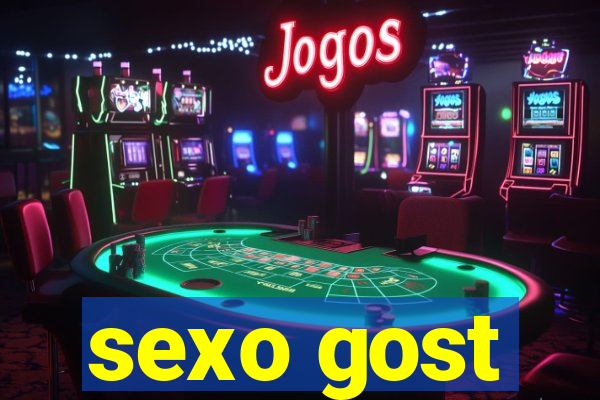 sexo gost