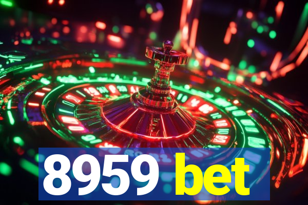 8959 bet