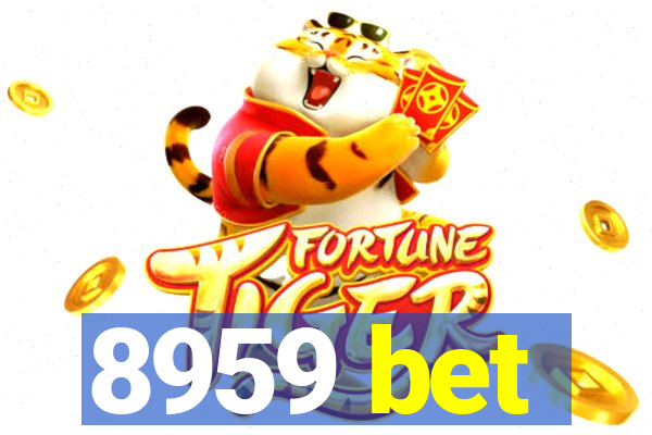 8959 bet