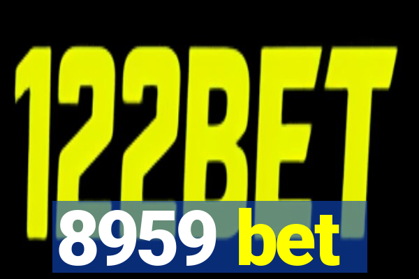 8959 bet