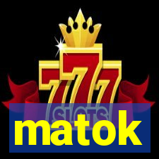 matok