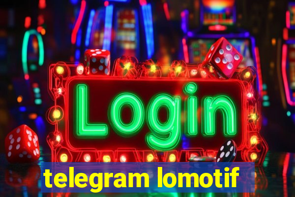 telegram lomotif