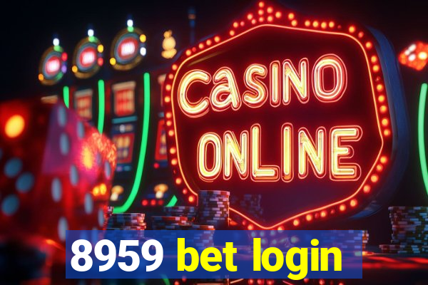 8959 bet login