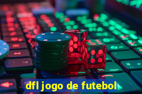 dfl jogo de futebol