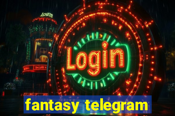 fantasy telegram