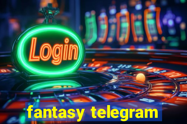 fantasy telegram